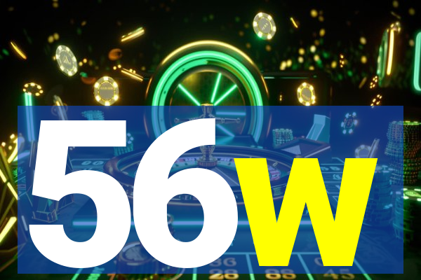 56w