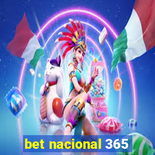 bet nacional 365