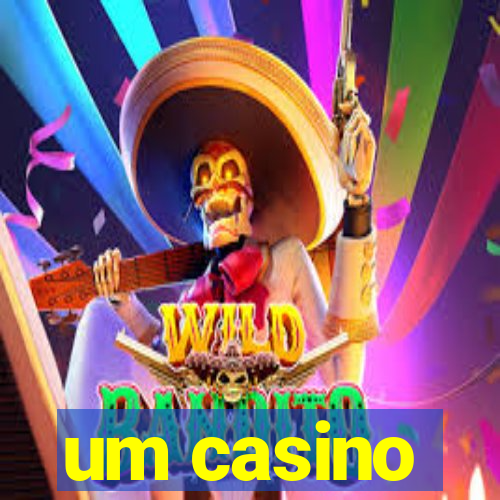 um casino