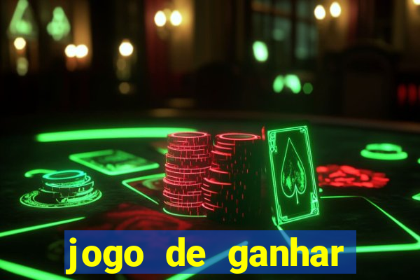 jogo de ganhar dinheiro slots