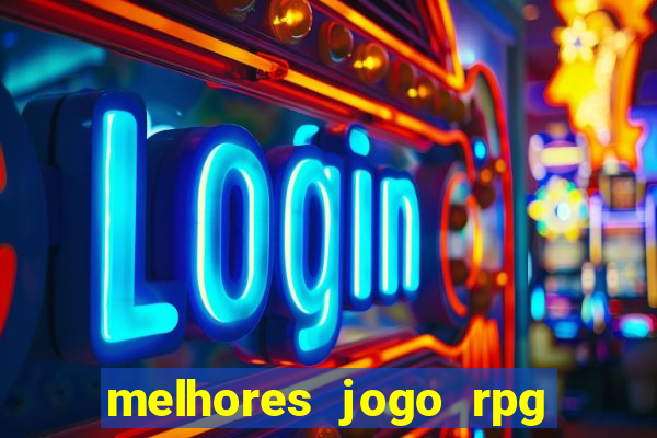 melhores jogo rpg para android