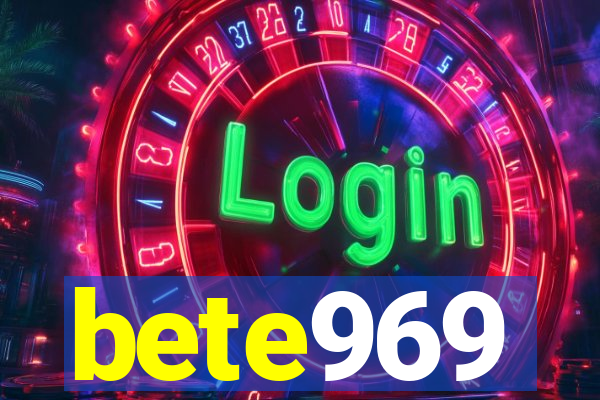 bete969