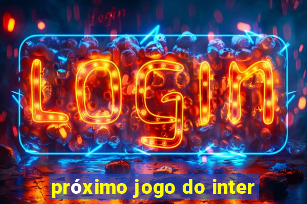 próximo jogo do inter