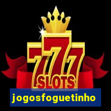 jogosfoguetinho