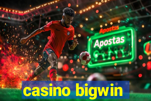 casino bigwin