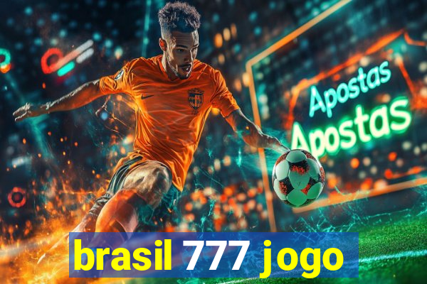 brasil 777 jogo