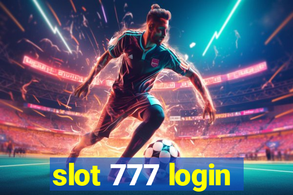 slot 777 login