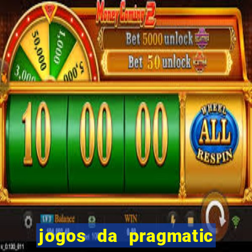 jogos da pragmatic que pagam