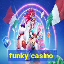 funky casino