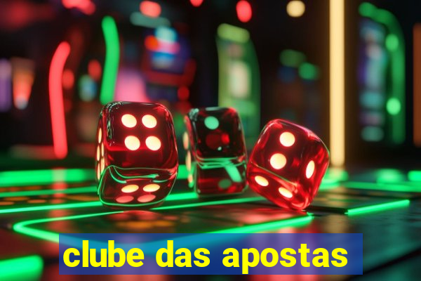 clube das apostas