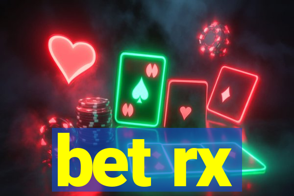 bet rx