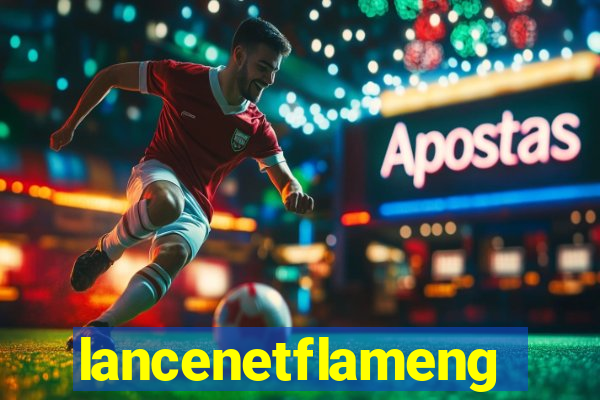 lancenetflamengo