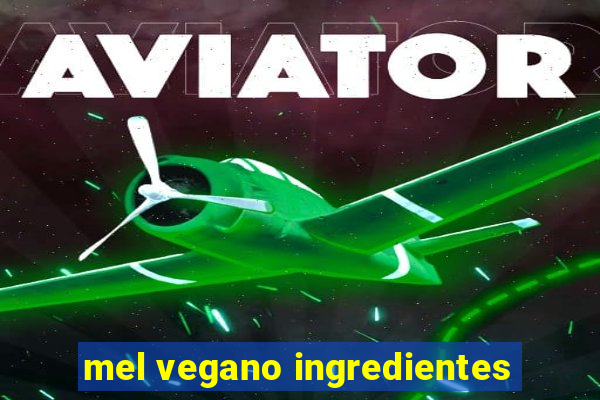 mel vegano ingredientes