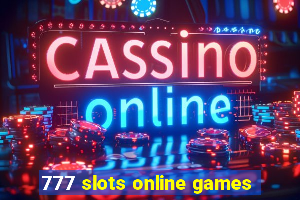 777 slots online games