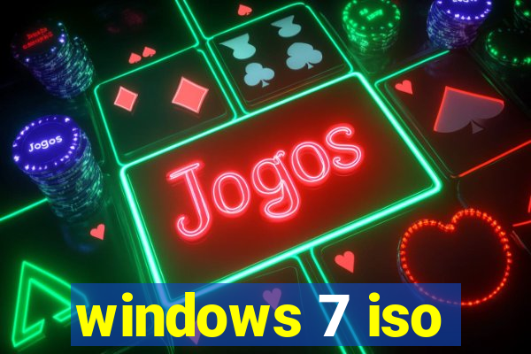 windows 7 iso