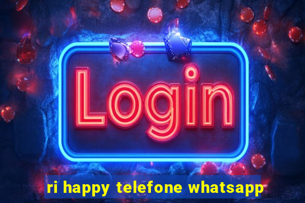 ri happy telefone whatsapp