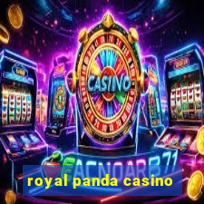 royal panda casino