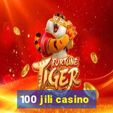 100 jili casino