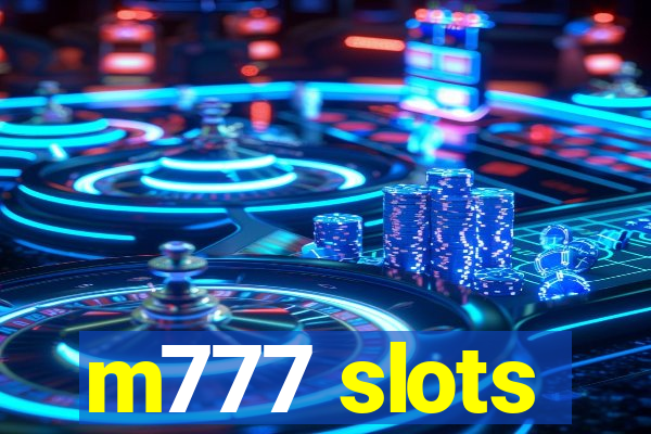 m777 slots