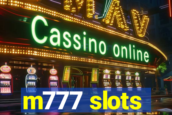 m777 slots