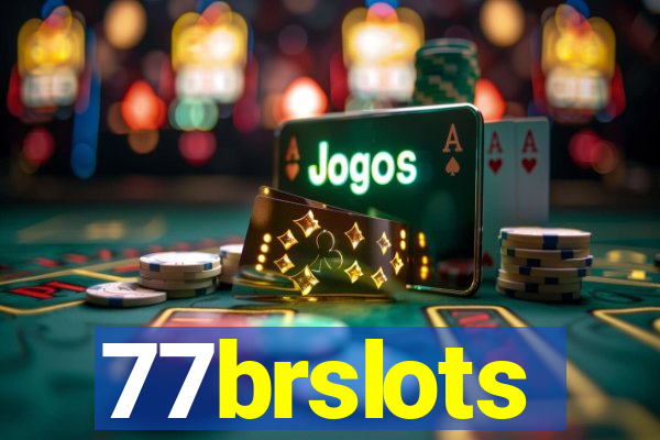 77brslots