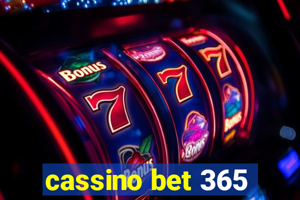 cassino bet 365