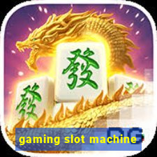 gaming slot machine