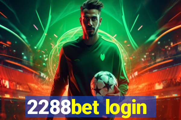 2288bet login