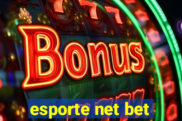 esporte net bet