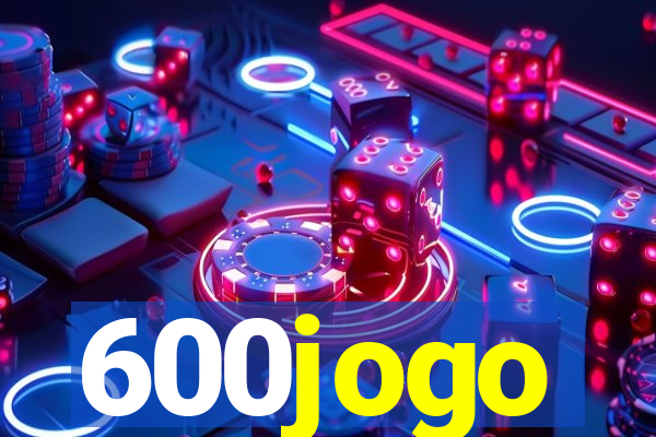 600jogo