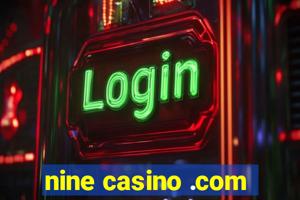 nine casino .com