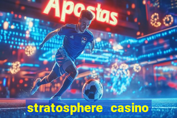 stratosphere casino and tower hotel