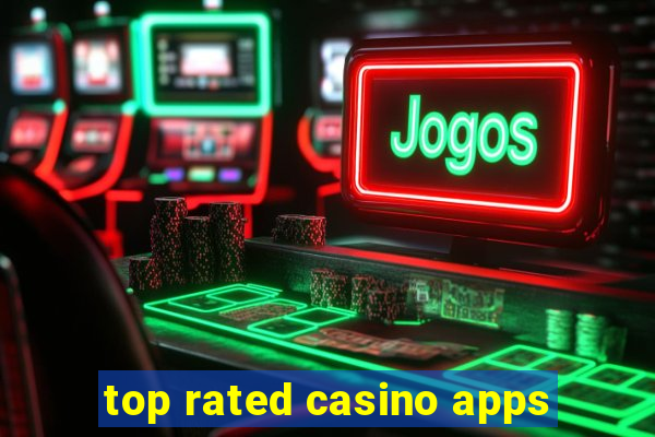 top rated casino apps