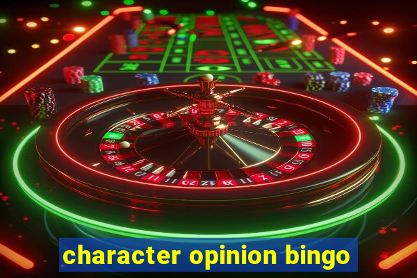 character opinion bingo