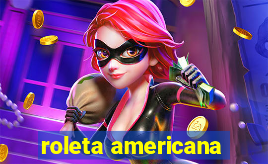 roleta americana