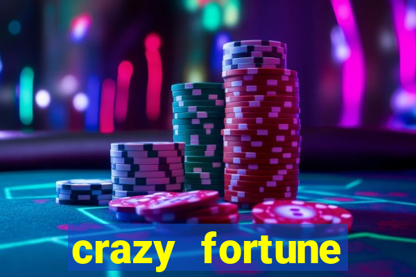 crazy fortune casino paga mesmo