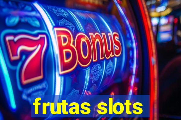 frutas slots