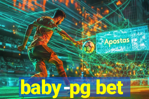 baby-pg bet