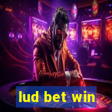 lud bet win