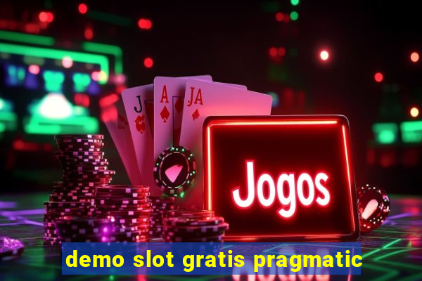 demo slot gratis pragmatic