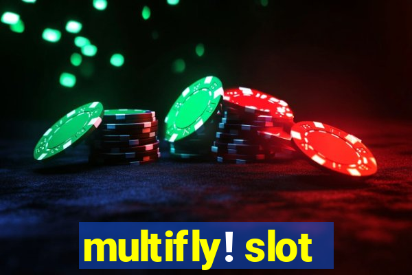 multifly! slot