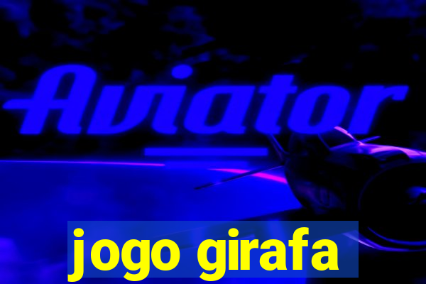 jogo girafa