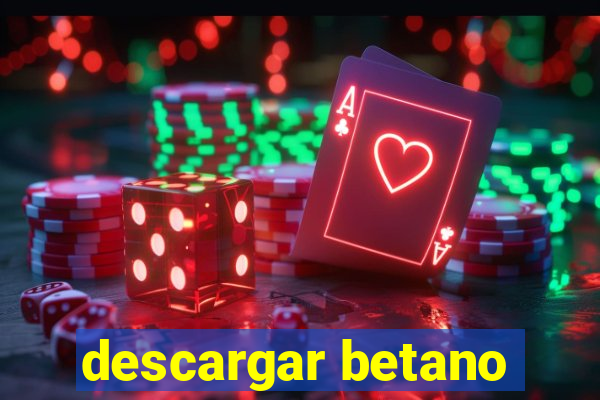 descargar betano