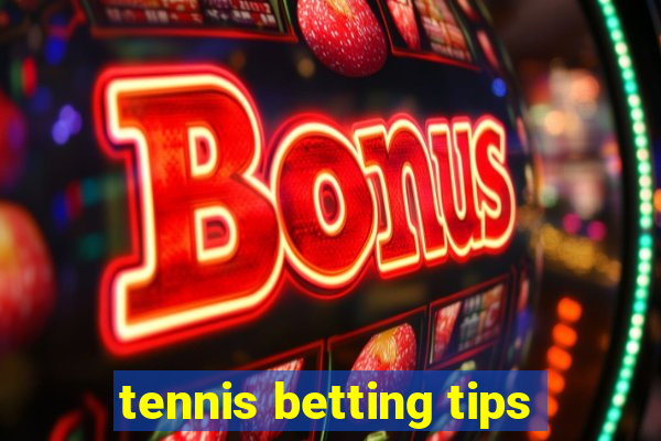 tennis betting tips