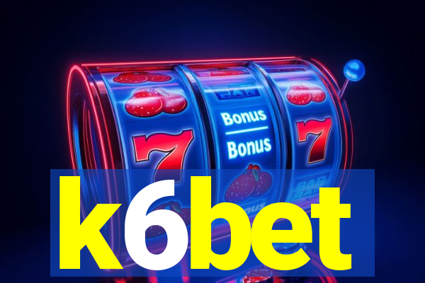 k6bet