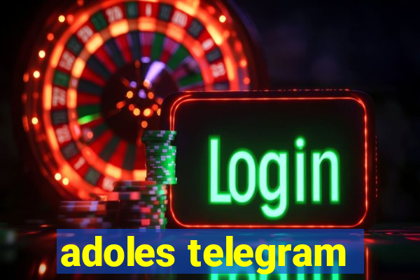 adoles telegram