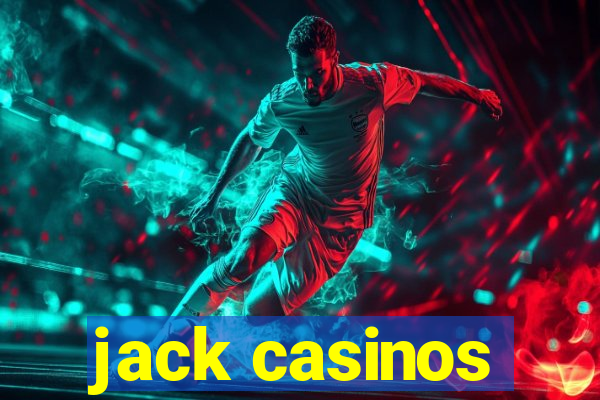 jack casinos