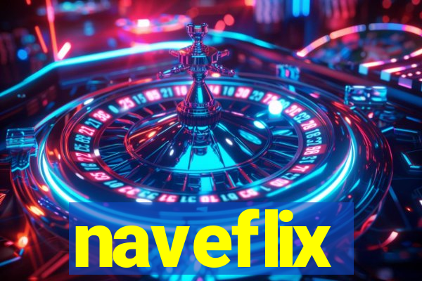 naveflix