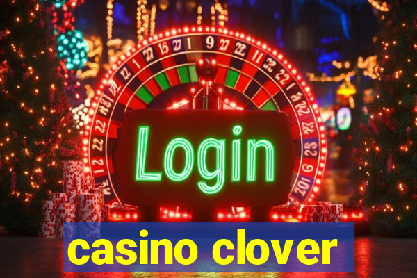 casino clover