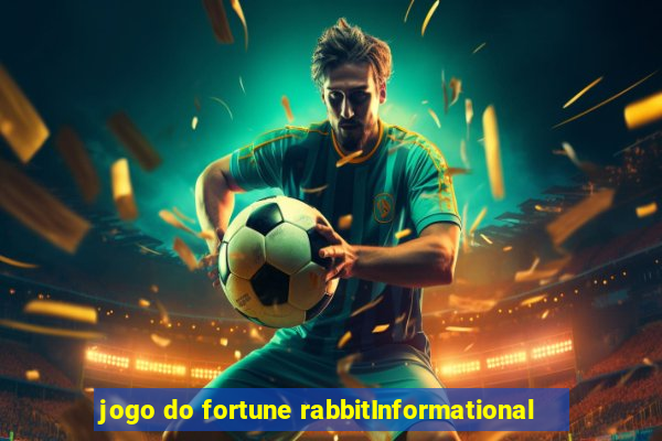 jogo do fortune rabbitInformational